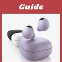 Galaxy Buds Pro GUIDE