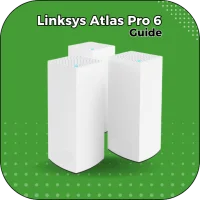 Linksys Atlas Pro 6 Guide