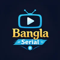 Bangla Serial Plus - Natok