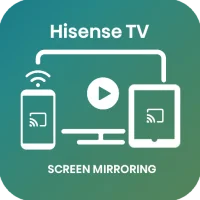 Screen Mirror Hisense TV Cast